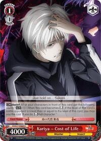 Kariya - Cost of Life - Fate/Zero - Weiss Schwarz card