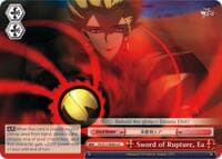Sword of Rupture, Ea - Fate/Zero - Weiss Schwarz card