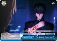 The Eighth Contract - Fate/Zero - Weiss Schwarz card