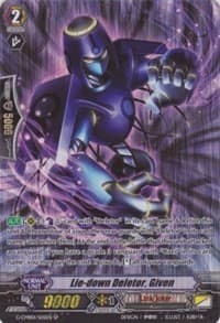Lie-down Deletor, Given (SP) - G-CMB01: Vanguard & Deletor - Cardfight Vanguard card