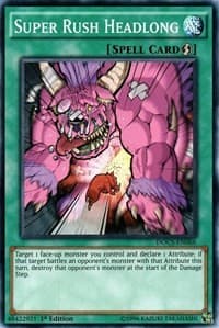 Super Rush Headlong - Dimension of Chaos - YuGiOh card