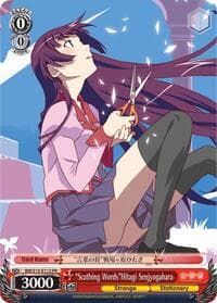 "Scathing Words"Hitagi Senjyogahara - BAKEMONOGATARI - Weiss Schwarz card