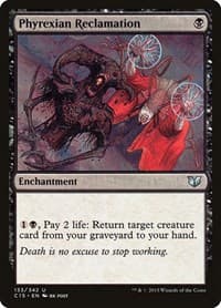 Phyrexian Reclamation - Commander 2015 - Magic: The Gathering card