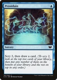 Preordain - Commander 2015 - Magic: The Gathering card