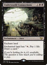 Underworld Connections - Commander 2015 - Magic: The Gathering card