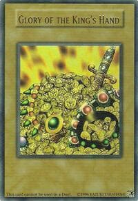 Glory of the King's Hand - King of Games: Yugi's Legendary Decks - YuGiOh card