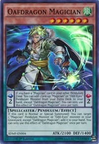 Oafdragon Magician - Structure Deck: Master of Pendulum - YuGiOh card