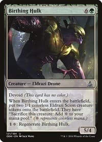 Birthing Hulk - Oath of the Gatewatch - Magic: The Gathering card