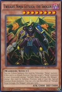 Twilight Ninja Getsuga, the Shogun - Breakers of Shadow - YuGiOh card