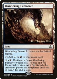 Wandering Fumarole - Prerelease Cards - Magic: The Gathering card