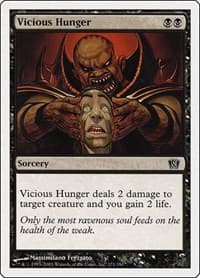 Vicious Hunger - 8th Edition - Magic: The Gathering card