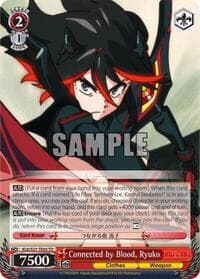 Connected by Blood, Ryuko (TD) - KILL la KILL - Weiss Schwarz card