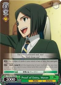 Proof of Entry, Waver (TD) - Fate/Zero - Weiss Schwarz card