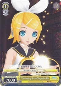 "Continuing Dream"Kagamine Rin (TD) - Hatsune Miku -Project DIVA- f - Weiss Schwarz card
