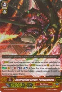 Destruction Tyrant, Twintempest - G-TCB01: The RECKLESS RAMPAGE - Cardfight Vanguard card