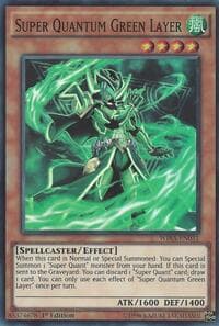Super Quantum Green Layer - Wing Raiders - YuGiOh card