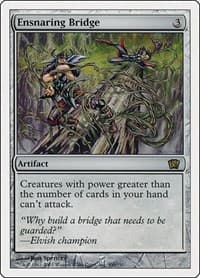 Ensnaring Bridge - 8th Edition - Magic: The Gathering card