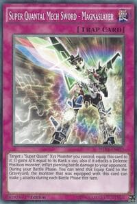 Super Quantal Mech Sword - Magnaslayer - Wing Raiders - YuGiOh card