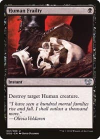 Human Frailty - Duel Decks: Blessed vs. Cursed - Magic: The Gathering card