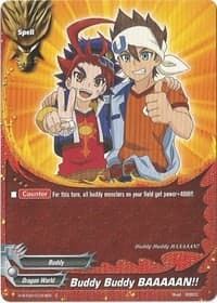 Buddy Buddy BAAAAAN!! - Galaxy Burst - Future Card BuddyFight card