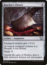 Butcher's Cleaver - Duel Decks: Blessed vs. Cursed - Magic: The Gathering card