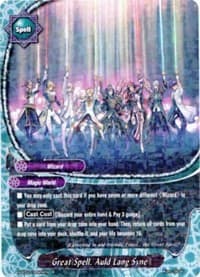 Great Spell, Auld Lang Syne - Assault of the Omni Lords - Future Card BuddyFight card