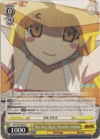 The Way Back, Shinobu Oshino - NISEMONOGATARI - Weiss Schwarz card