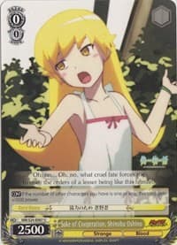 Sake of Cooperation, Shinobu Oshino - NISEMONOGATARI - Weiss Schwarz card