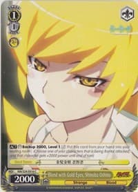 Blond with Gold Eyes, Shinobu Oshino - NISEMONOGATARI - Weiss Schwarz card