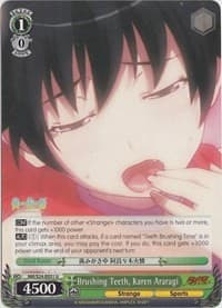 Brushing Teeth, Karen Araragi - NISEMONOGATARI - Weiss Schwarz card