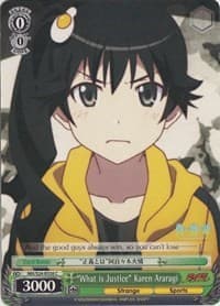 "What is Justice" Karen Araragi - NISEMONOGATARI - Weiss Schwarz card
