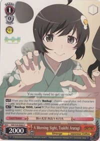 A Morning Sight, Tsukihi Araragi - NISEMONOGATARI - Weiss Schwarz card