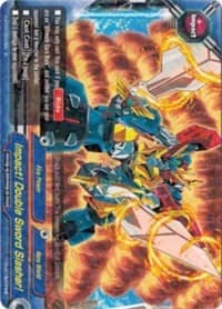 Impact! Double Sword Slasher! - Neo Enforcer ver.E - Future Card BuddyFight card