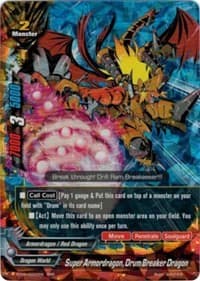 Super Armordragon, Drum Breaker Dragon - Break to the Future - Future Card BuddyFight card