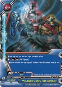 It's About Time I Got Serious! - Trial Deck: Radiant Force - Future Card BuddyFight card