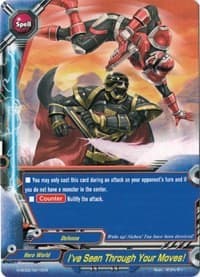 I've Seen Through Your Moves! - Trial Deck: Radiant Force - Future Card BuddyFight card