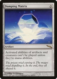 Damping Matrix - Mirrodin - Magic: The Gathering card