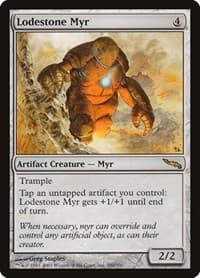 Lodestone Myr - Mirrodin - Magic: The Gathering card