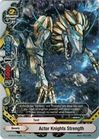 Actor Knights Strength - Break to the Future - Future Card BuddyFight card