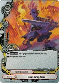 Burn Ship Soul - Break to the Future - Future Card BuddyFight card