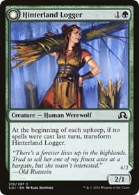 Hinterland Logger - Shadows over Innistrad - Magic: The Gathering card