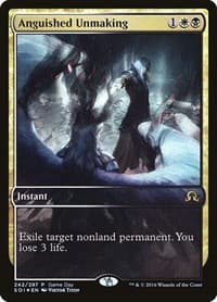 Anguished Unmaking - Game Day & Store Championship Promos - Magic: The Gathering card