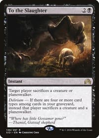 To the Slaughter - Shadows over Innistrad - Magic: The Gathering card