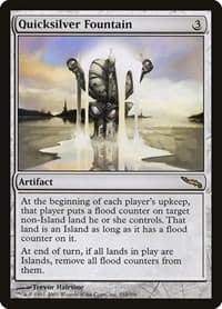 Quicksilver Fountain - Mirrodin - Magic: The Gathering card