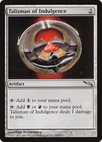 Talisman of Indulgence - Mirrodin - Magic: The Gathering card
