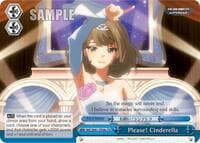 Please! Cinderella (56c) - The iDOLM@STER Cinderella Girls - Weiss Schwarz card