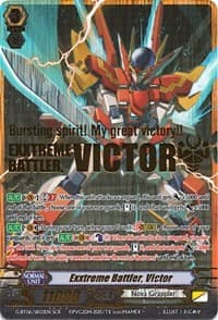 Exxtreme Battler, Victor - G-BT06: Transcension of Blade & Blossom - Cardfight Vanguard card