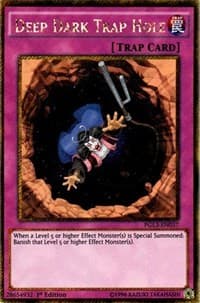 Deep Dark Trap Hole - Premium Gold: Infinite Gold - YuGiOh card