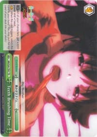 Teeth Brushing Time - NISEMONOGATARI - Weiss Schwarz card