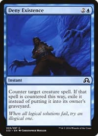 Deny Existence - Shadows over Innistrad - Magic: The Gathering card